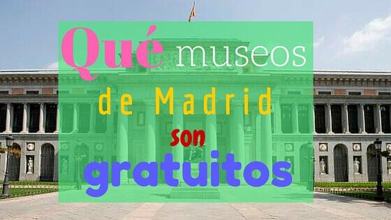 museos de Madrid gratis